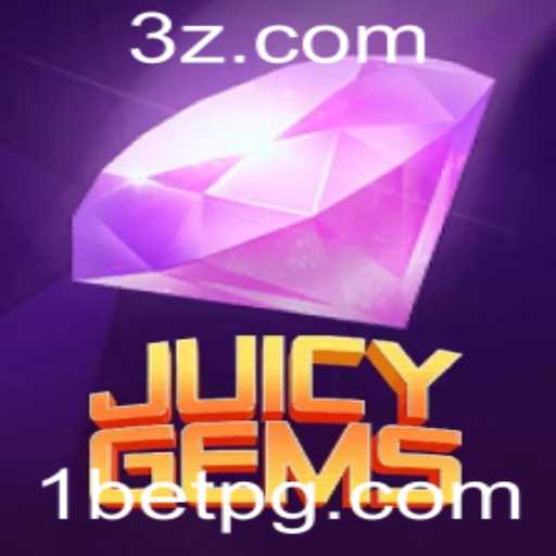 JuicyGems: Descubra o Novo Fenômeno dos Jogos com 1bet